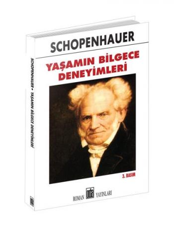 Yaşamın Bilgece Deneyimleri - Arthur Schopenhauer - Oda Yayınları