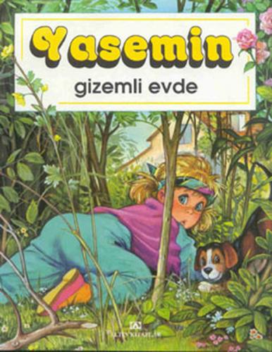 Yasemin Gizemli Evde - Brigitte Yerna - Altın Kitaplar