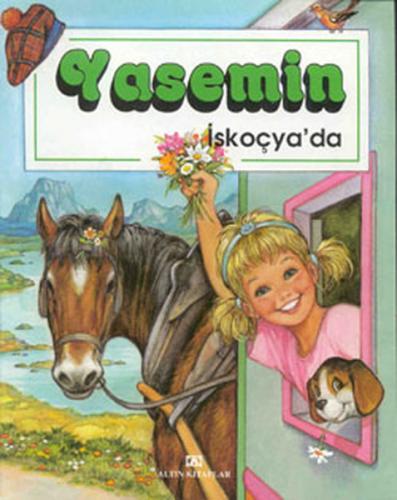 Yasemin İskoçya'da - Myriam Mommaerts - Altın Kitaplar