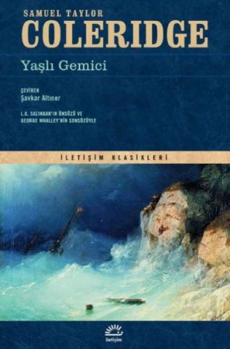 Yaşlı Gemici - Samuel Taylor Coleridge - İletişim Yayınevi