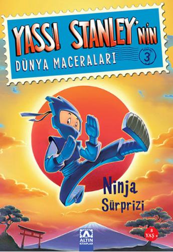 Yassı Stanley'nin Dünya Maceraları 3 - Ninja Sürprizi - Jeff Brown - A