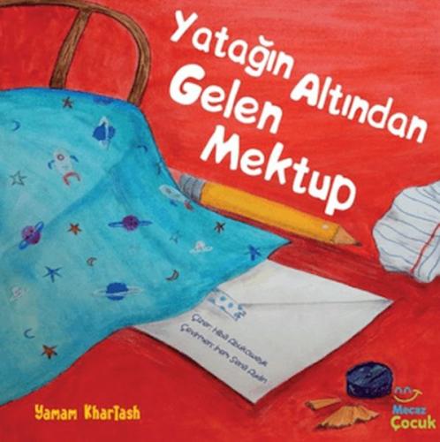 Yatağın Altından Gelen Mektup - Yamam Khartash - Mecaz Çocuk Yayıncılı