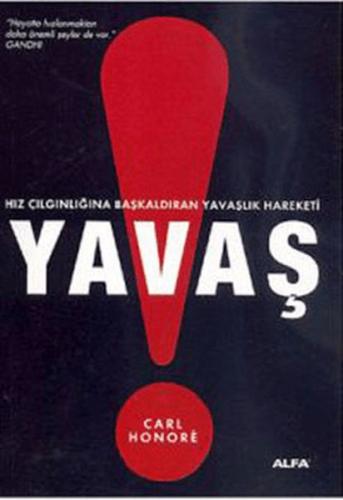 Yavaş - Carl Honore - Alfa Yayınları