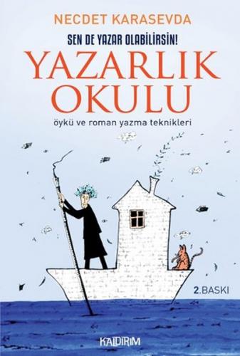 Yazarlık Okulu - Necdet Karasevda - Kaldırım Yayınları