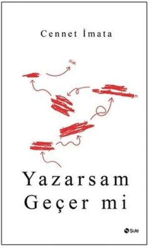 Yazarsam Geçer mi - Cennet İmata - Şule Yayınları