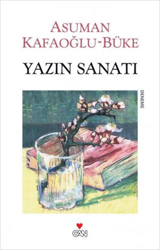 Yazın Sanatı - Asuman Kafaoğlu-Büke - Can Yayınları