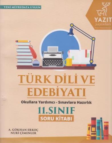 2019 11. Sınıf Türk Dili ve Edebiyatı Soru Kitabı - A. Gökhan Erkoç - 