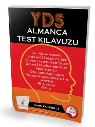 YDS Almanca Test Kılavuzu - Erdem Karabulut - Pelikan Tıp Teknik Yayın