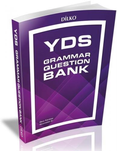 YDS Grammar Question Bank - Kolektif - Dilko Yayıncılık