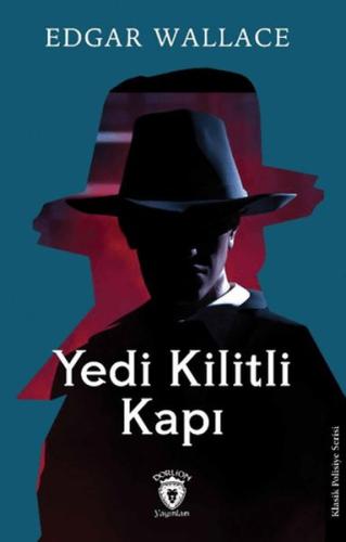 Yedi Kilitli Kapı - Edgar Wallace - Dorlion Yayınları