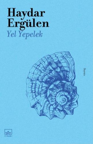 Yel Yepelek - Haydar Ergülen - İthaki Yayınları