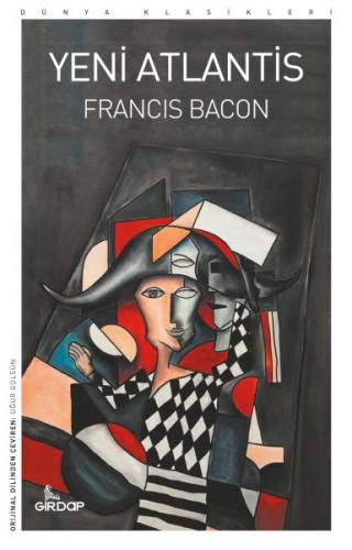 Yeni Atlantis - Francis Bacon - Girdap Kitap