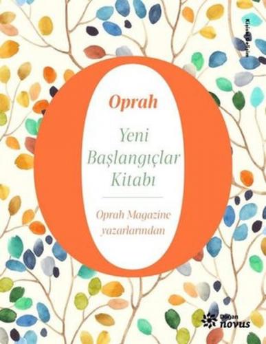 Yeni Başlangıçlar Kitabı - Oprah Winfrey - Doğan Novus