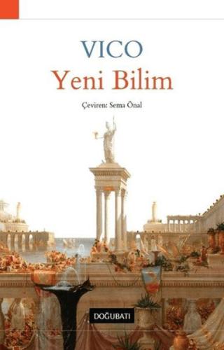 Yeni Bilim - Giambattista Vico - Doğu Batı Yayınları