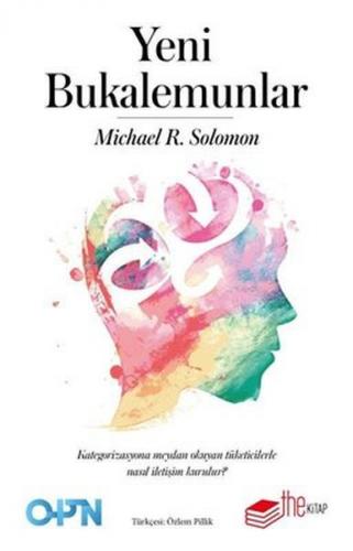 Yeni Bukalemunlar - Michael R. Solomon - The Kitap