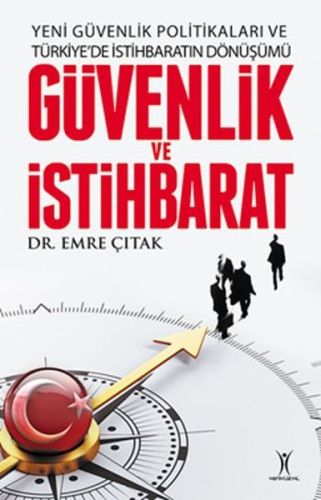 Güvenlik ve İstihbarat - Emre Çıtak - Yeniyüzyıl Yayınları