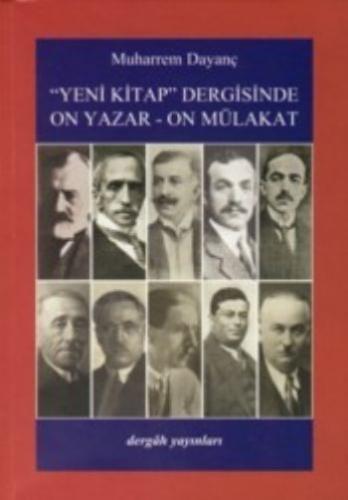 Yeni Kitap Dergisinde On Yazar-On Mülakat - Muharrem Dayanç - Dergah Y