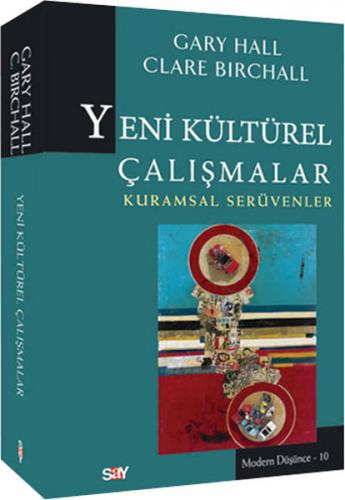 Yeni Kültürel Çalışmalar - Derleme - Say Yayınları