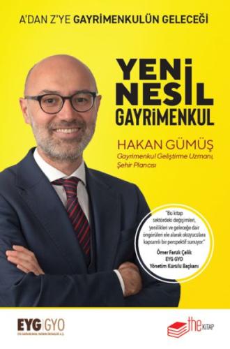 Yeni Nesil Gayrimenkul - Hakan Gümüş - The Kitap