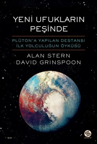 Yeni Ufukların Peşinde - Alan Stern - Sahi Kitap