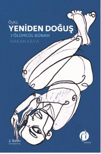 Yeniden Doğuş - 7 Ölümcül Günah - Hakan Kaya - Herdem Kitap