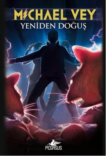 Michael Vey 2 : Yeniden Doğuş - Richard Paul Evans - Pegasus Yayınları