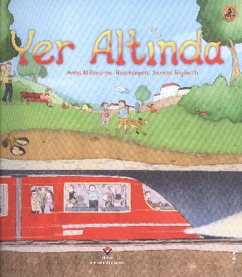 Yeraltında - Anna Milbourne - TÜBİTAK Yayınları