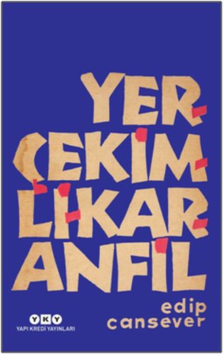 Yerçekimli Karanfil - Edip Cansever - Yapı Kredi Yayınları