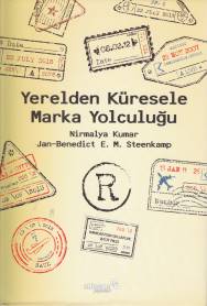 Yerelden Küresele Marka Yolculuğu - Nirmalya Kumar - The Kitap