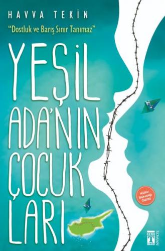 Yeşil Ada'nın Çocukları - Havva Tekin - Timaş Yayınları