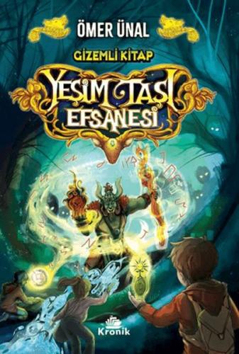 Yeşim Taşı Efsanesi - Ömer Ünal - Kronik Kitap