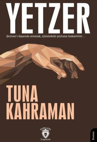 Yetzer - Tuna Kahraman - Dorlion Yayınları