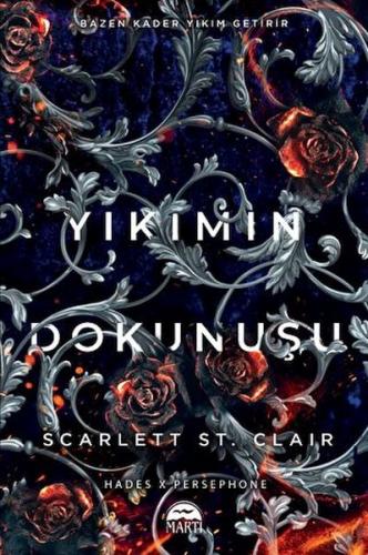 Yıkımın Dokunuşu - Scarlett St. Clair - Martı Yayınları