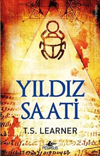 Yıldız Saati - T. S. Learner - Pegasus Yayınları