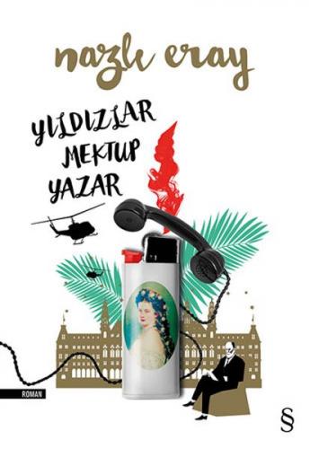 Yıldızlar Mektup Yazar - Nazlı Eray - Everest Yayınları