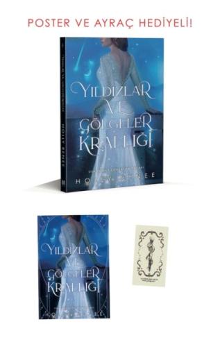 Yıldızlar ve Gölgeler Krallığı - Holly Renee - Lapis Kitap