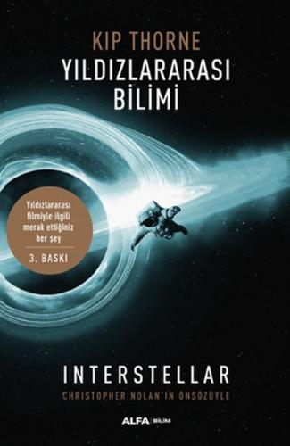 Yıldızlararası Bilimi - Kip Thorne - Alfa Yayınları