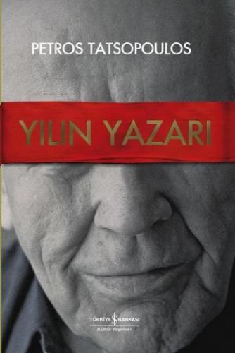 Yılın Yazarı - Petros Tatsopoulos - İş Bankası Kültür Yayınları