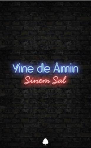 Yine de Amin - Sinem Sal - April Yayıncılık