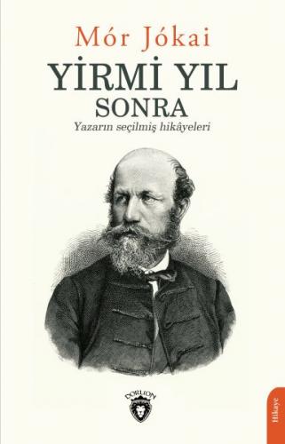 Yirmi Yıl Sonra - Mor Jokai - Dorlion Yayınları