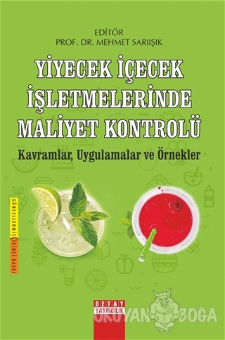 Yiyecek İçecek İşletmelerinde Maliyet Kontrolü - Mehmet Sarıışık - Det