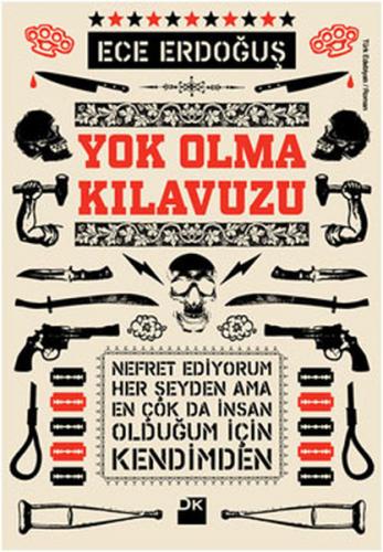 Yok Olma Kılavuzu - Ece Erdoğuş Levi - Doğan Kitap