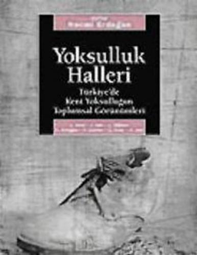 Yoksulluk Halleri - Derleme - İletişim Yayınevi