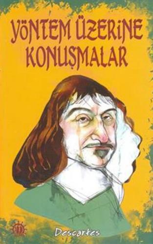 Yöntem Üzerine Konuşmalar - Rene Descartes - Yason Yayıncılık