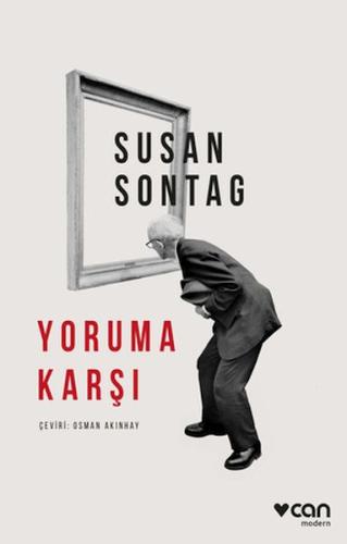 Yoruma Karşı - Susan Sontag - Can Sanat Yayınları