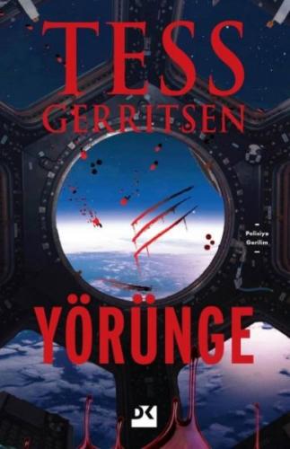 Yörünge - Tess Gerritsen - Doğan Kitap