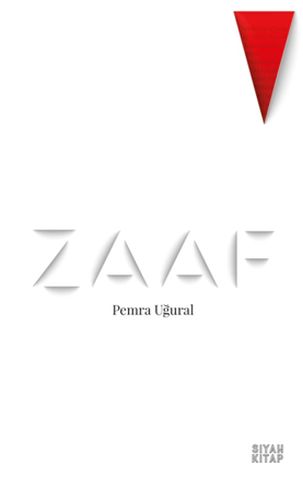 Zaaf - Pemra Uğural - Siyah Kitap