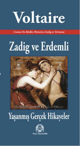 Zadig ve Erdemli - Voltaire - Arya Yayıncılık