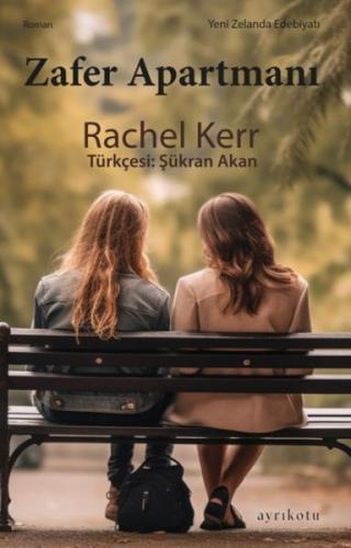 Zafer Apartmanı - Rachel Kerr - Ayrıkotu Kitap