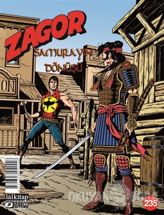 Zagor Sayı: 235 - Samurayın Dönüşü - Jacopo Rauch - Lal Kitap